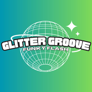 Glitter Groove