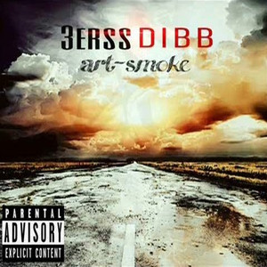 3Rss Dibb (Explicit)