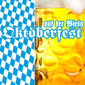 Oktoberfest - Auf Der Wiesn