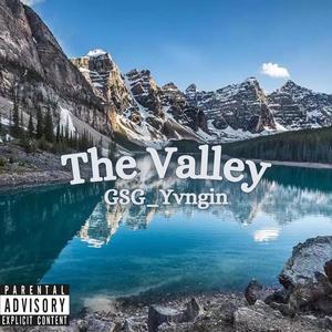 The Valley (Explicit)