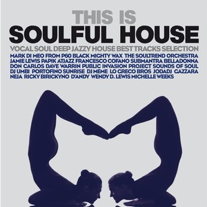 This Is Soulful House