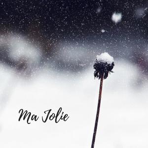 Ma jolie (Explicit)