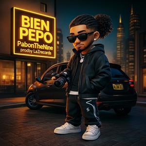 BIEN PEPO (feat. Lazrecords)
