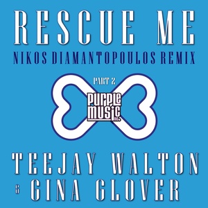 Rescue Me (Nikos Diamantopoulos Remix)