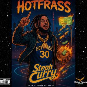Steph curry (feat. TeekzTempo) (Explicit)