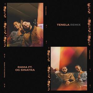 Tenela (feat. OG Sinatra) (Remix)