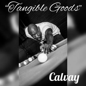 Tangible Goodz (Explicit)