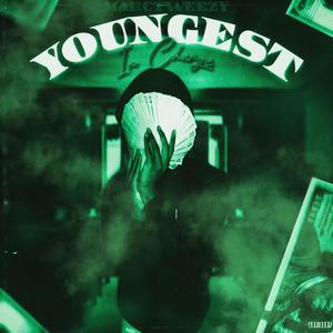 Youngest In Charge, Pt. 2 (Explicit)