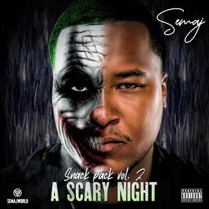 Snack Pack Vol. 2: A Scary Night (Explicit)