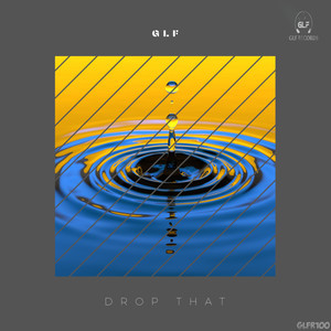 Drop That (Original Mix)