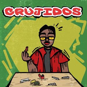 Crujidos (feat. AudioMaldito)