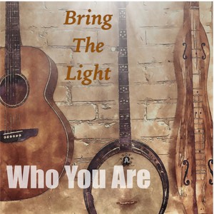 Who You Are(feat. Kelsey Lee)