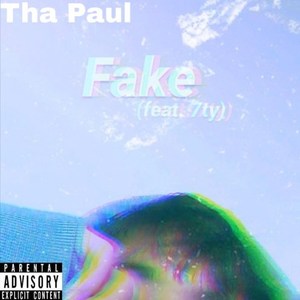 Fake (Explicit)