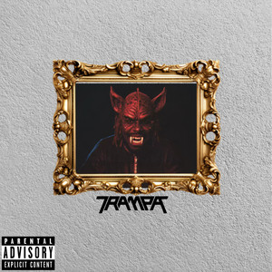 Trampa (Explicit)