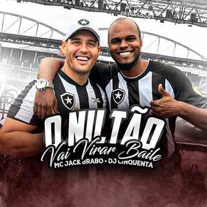 O Niltão Vai Virar Baile