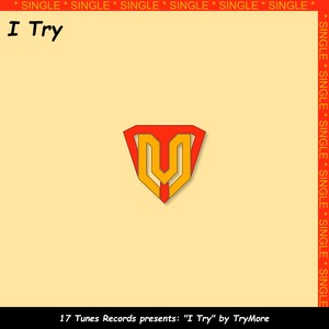 I Try