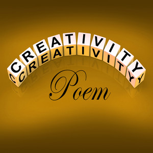 Creativity Poem (Live)