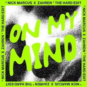 On My Mind (Hard Edit) (Remix)