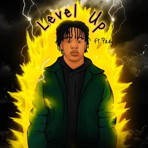 Level Up (feat. pray) (Explicit)