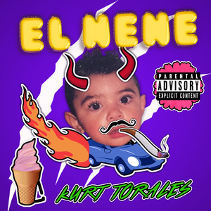 El Nene (Explicit)