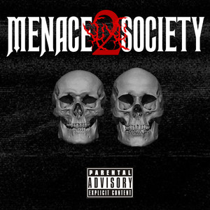 Menace 2 Society (Explicit)