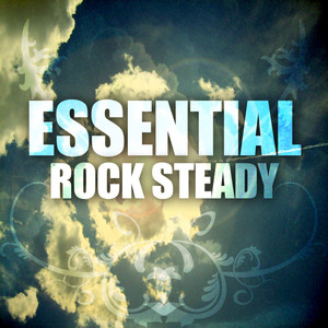 Essential Rocksteady Platinum Edition