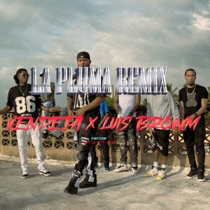 La Pluma (Remix|Explicit)