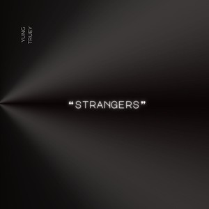 Strangers (Explicit)