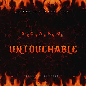 Untouchable (Explicit)
