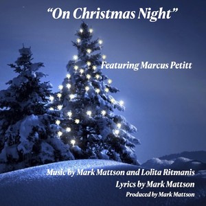 On Christmas Night (feat. Marcus Petitt)