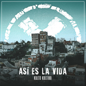 Así Es La Vida (Explicit)