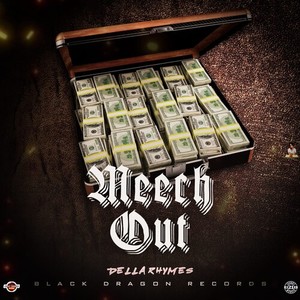 Meech Out (Explicit)