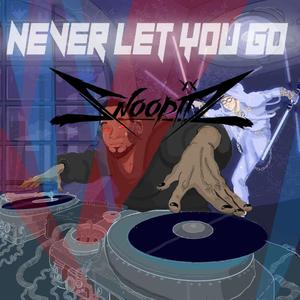Never Let You Go (feat. DJ JediNite) (Radio Edit)