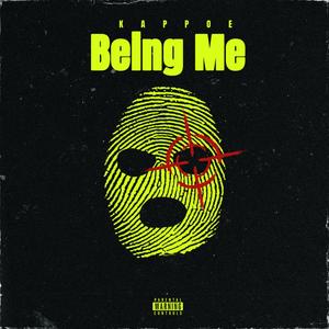 Being Me (Explicit)