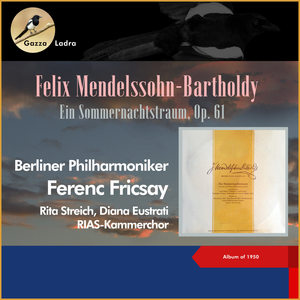 Ein Sommernachtstraum, Ouvertüre, Op. 21, Allegro di molto