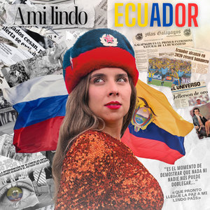 A mi lindo Ecuador (Ruso + Español)