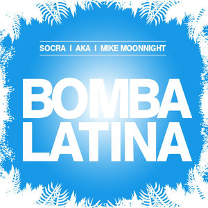 Bomba Latina Feat. Mike Moonnight