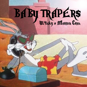 Baby Trappers (Explicit)
