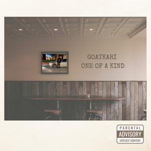 ONE OF A KIND (Explicit)