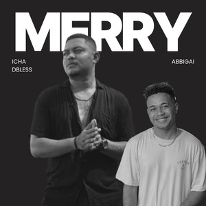 Merry (Explicit)