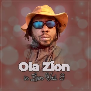Ola Zion in Love, Vol. 3
