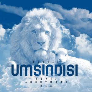 Umsindisi (feat. Anonymous RSA)