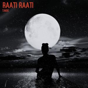 Raati Raati