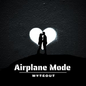 Airplane Mode (Explicit)