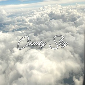 Cloudy Sky (Explicit)