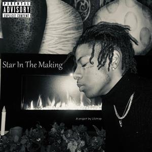 Star in the Making (Explicit)