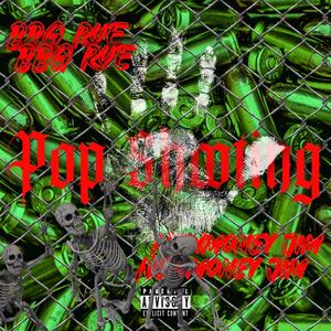 Pop Shooting (feat. BBG Rue) [Explicit]