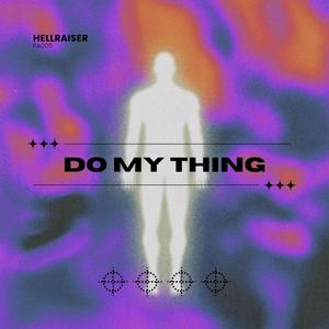 DO MY THING