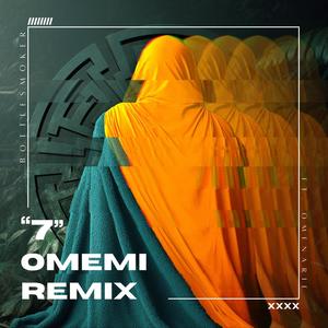 7 (feat. Omenarie) (OMEMI Remix)