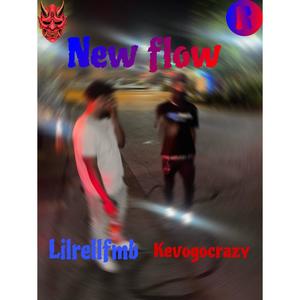 New Flow (feat. Kevogocrazy) [Explicit]